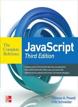 JavaScript: The Complete Reference Ebook by Thomas A. Powell | hoopla