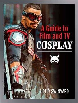 A Guide to Film and TV Cosplay, book cover