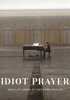 Idiot Prayer, 2022