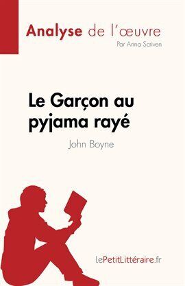 Le Garçon au pyjama rayé Ebook by Anna Scriven | hoopla