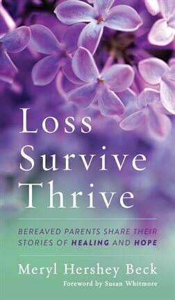 Loss, Survive, Thrive by Meryl Hershey Beck