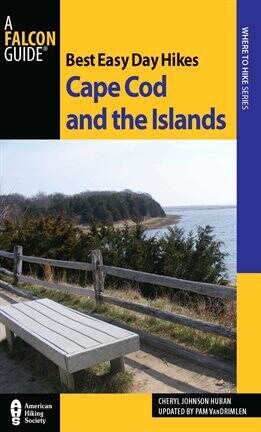 Best Easy Day Hikes Cape Cod and the Islands Ebook by Pamela Van ...