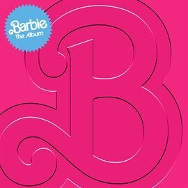 Album cover image of Barbie: The Album by Various Artists